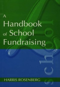 Omslagafbeelding: A Handbook of School Fundraising 1st edition 9780749422653