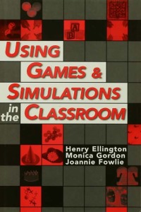 Omslagafbeelding: Using Games and Simulations in the Classroom 1st edition 9780749425661