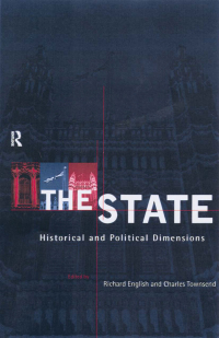 Cover image: The State: Historical and Political Dimensions 1st edition 9780415154772