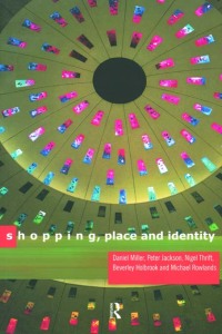 Imagen de portada: Shopping, Place and Identity 1st edition 9780415154604