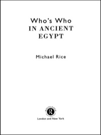 Titelbild: Who's Who in Ancient Egypt 1st edition 9780415154482