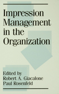 表紙画像: Impression Management in the Organization 1st edition 9780805800883