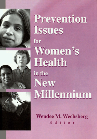 صورة الغلاف: Prevention Issues for Women's Health in the New Millennium 1st edition 9780789013828