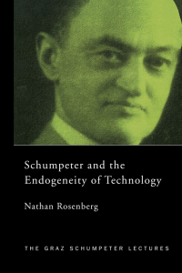 Cover image: Schumpeter and the Endogeneity of Technology 1st edition 9780415771214