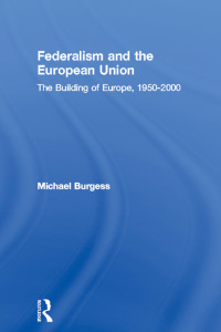 Cover image: Federalism and the European Union 1st edition 9780415226462
