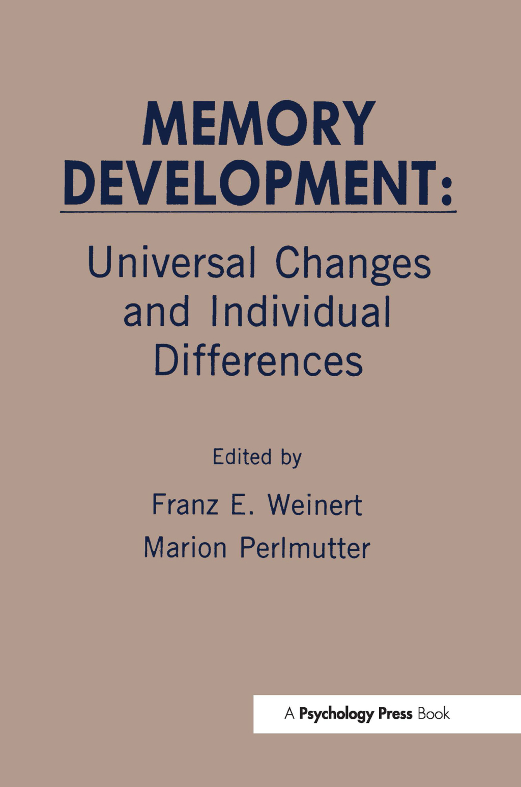Memory Development - 1st Edition (eBook Rental)