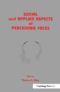 Cover image: Social and Applied Aspects of Perceiving Faces 1st edition 9781138996182