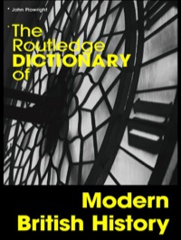 Imagen de portada: The Routledge Dictionary of Modern British History 1st edition 9780415192446