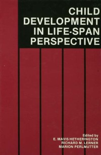 صورة الغلاف: Child Development in a Life-Span Perspective 1st edition 9780805801903