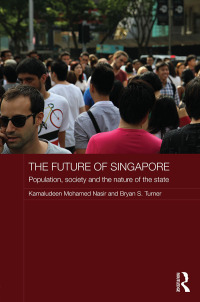Imagen de portada: The Future of Singapore 1st edition 9781138814783