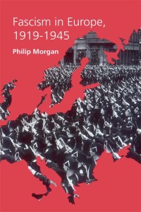 Immagine di copertina: Fascism in Europe, 1919-1945 1st edition 9780415169424