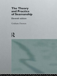 表紙画像: Theory and Practice of Seamanship XI 1st edition 9780415142007