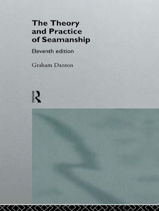 Cover image: Theory and Practice of Seamanship XI 1st edition 9780415142007