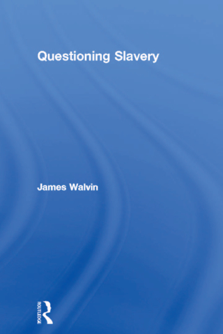 صورة الغلاف: Questioning Slavery 1st edition 9780415153560