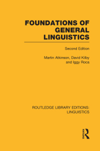 Cover image: Foundations of General Linguistics (RLE Linguistics A: General Linguistics) 1st edition 9780415715775