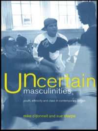 Imagen de portada: Uncertain Masculinities 1st edition 9780415153461