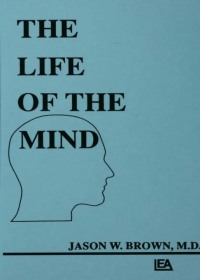 Omslagafbeelding: The Life of the Mind 1st edition 9780805804225