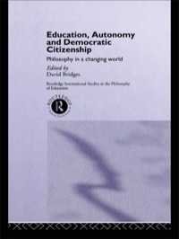 Cover image: Education, Autonomy and Democratic Citizenship 1st edition 9781138866690