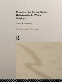 Cover image: Modelling the Stress-Strain Relationship in Work Settings 1st edition 9780415153201