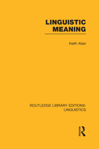 Imagen de portada: Linguistic Meaning 1st edition 9781138995444