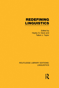 Cover image: Redefining Linguistics (RLE Linguistics A: General Linguistics) 1st edition 9781138997127