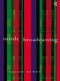 Cover image: Inside Broadcasting 1st edition 9780415151122