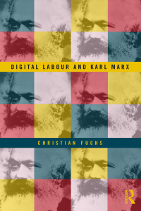 Immagine di copertina: Digital Labour and Karl Marx 1st edition 9780415716154