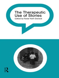 Immagine di copertina: The Therapeutic Use of Stories 1st edition 9780415150712