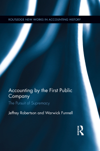 表紙画像: Accounting by the First Public Company 1st edition 9780415716178
