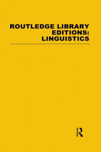 Cover image: Routledge Library Editions: Linguistics Mini-set A General Linguistics 1st edition 9780415716444
