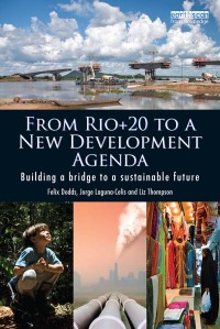 Omslagafbeelding: From Rio+20 to a New Development Agenda 1st edition 9780415716543