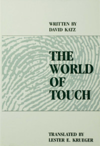 صورة الغلاف: The World of Touch 1st edition 9781138998193
