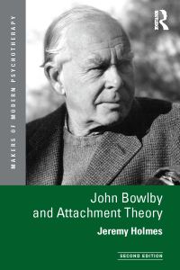 Immagine di copertina: John Bowlby and Attachment Theory 2nd edition 9780415629027