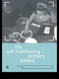 صورة الغلاف: The Self-Monitoring Primary School 1st edition 9781138418646
