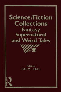 表紙画像: Science/Fiction Collections 1st edition 9780917724497