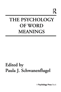 صورة الغلاف: The Psychology of Word Meanings 1st edition 9781138989795