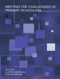 Cover image: Meeting The Challenges of Primary Schooling 1st edition 9780415146555
