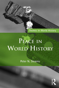 Imagen de portada: Peace in World History 1st edition 9780415716611