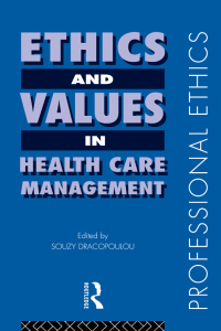 Imagen de portada: Ethics and Values in Healthcare Management 1st edition 9780415146456