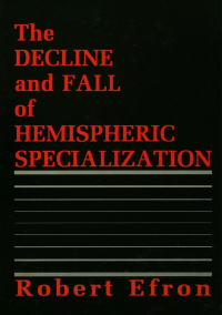 صورة الغلاف: The Decline and Fall of Hemispheric Specialization 1st edition 9781138989023