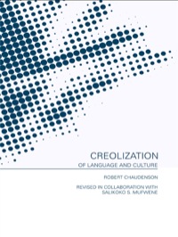 表紙画像: Creolization of Language and Culture 1st edition 9780415145923