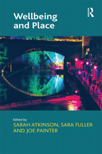 Cover image: Wellbeing and Place 1st edition 9781138254749