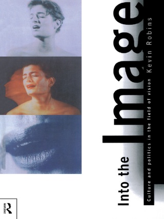 Cover image: Into the Image 1st edition 9780415145763