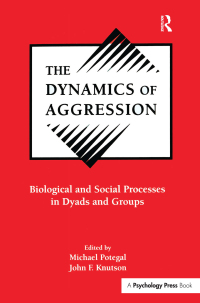 Imagen de portada: The Dynamics of Aggression 1st edition 9781138997820