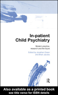 表紙画像: In-patient Child Psychiatry 1st edition 9780415194396