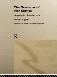 Immagine di copertina: The Grammar of Irish English 1st edition 9780415145244