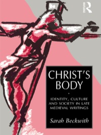 Cover image: Christ's Body 1st edition 9780415144261