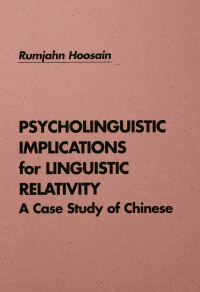 表紙画像: Psycholinguistic Implications for Linguistic Relativity 1st edition 9780805808988