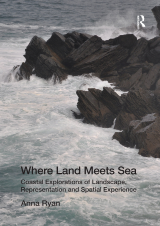Cover image: Where Land Meets Sea 1st edition 9781409429357