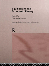 Imagen de portada: Equilibrium and Economic Theory 1st edition 9780415142991